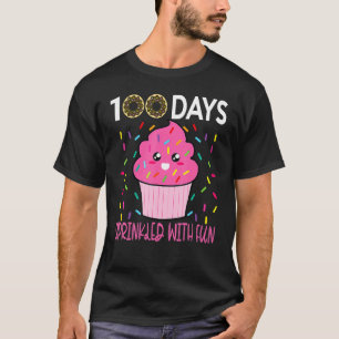 100 Days Sprinkled With Fun Cupcake 100th Day Of S T-Shirt