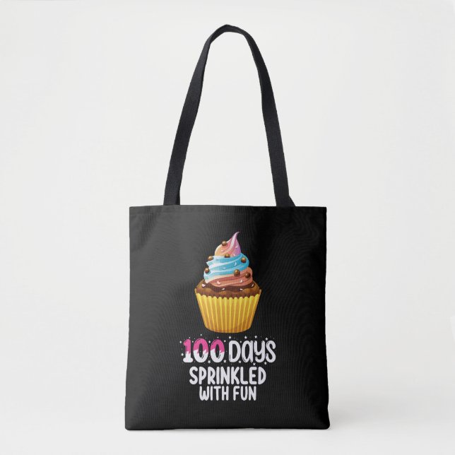 100 Days Sprinkled With Fun Cupcake School Teacher Tote Bag (Front)