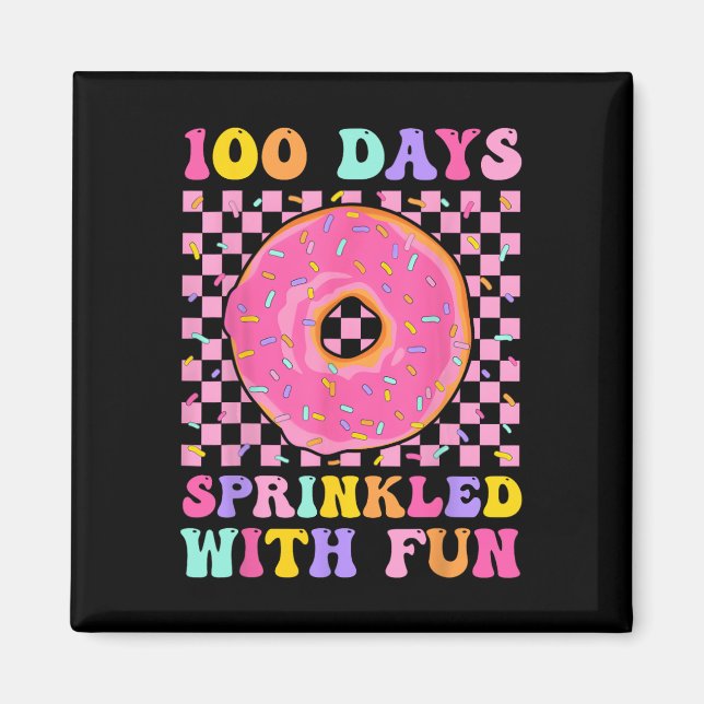 100 Days Sprinkled With Fun Doughnut 100th Day Of  Magnet (Front)
