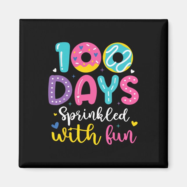 100 Days Sprinkled With Fun Doughnut 100th Day Of  Magnet (Front)