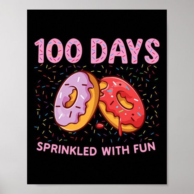 100 Days Sprinkled With Fun Doughnut 100th Day Of  Poster (Front)