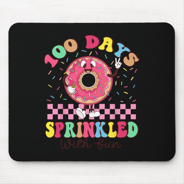 100 Days Sprinkled With Fun Doughnut 100th Day Sch Mouse Pad (Front)