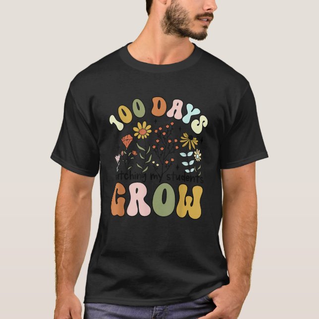 100 Days Watching My Student Grow  T-Shirt (Front)