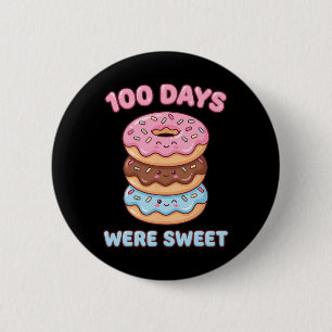 100 Days Were Sweet Kawaii Donut 100th Day Of Scho 6 Cm Round Badge