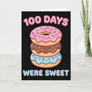 100 Days Were Sweet Kawaii Donut 100th Day Of Scho Card