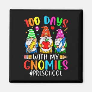100 Days With My Preschool Gnomies 100th Day Of Sc Magnet