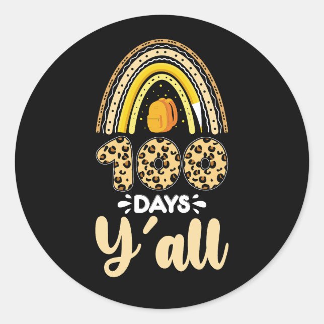 100 Days Y'all 100th Day Of School Leopard Classic Round Sticker (Front)