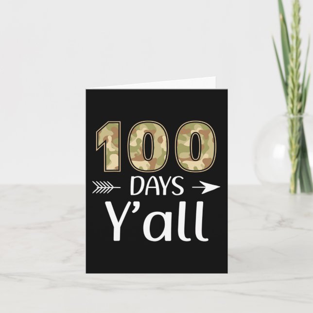 100 Days Y'all Camo 100th Day Of School Teacher St Card (Front)