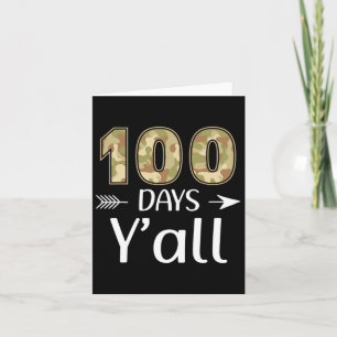 100 Days Y'all Camo 100th Day Of School Teacher St Card