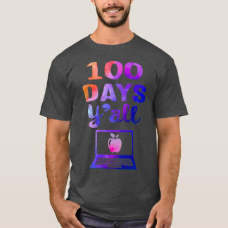 100 Days Yx27all Funny 100th Day Of School Shirt D
