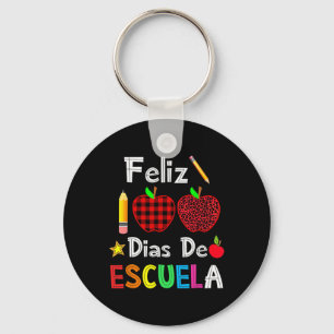 100 Dias De Escuela Spanish Happy 100th Day Of Sch Key Ring