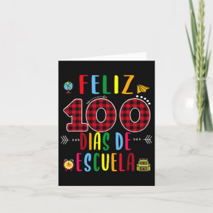 100 Dias De La Escuela Tee 100 Days Of School Span Card