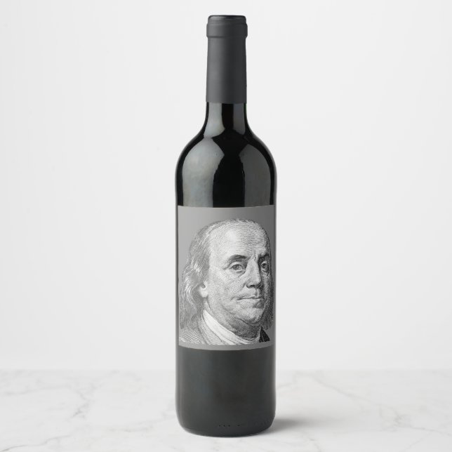 100 dollars, Benjamin Franklin Wine Label (Front)