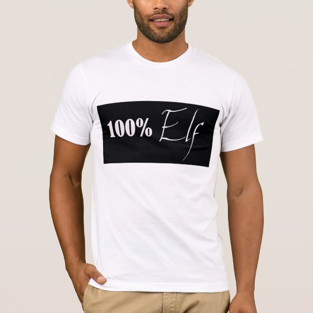 100% elf T-Shirt (Front)