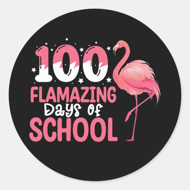 100 Flamazing Days of School Flamingo Teacher Classic Round Sticker (Front)