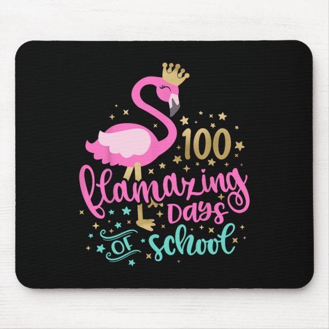 100 Flamazing Days Of School Flamingo Teacher Girl Mouse Pad (Front)