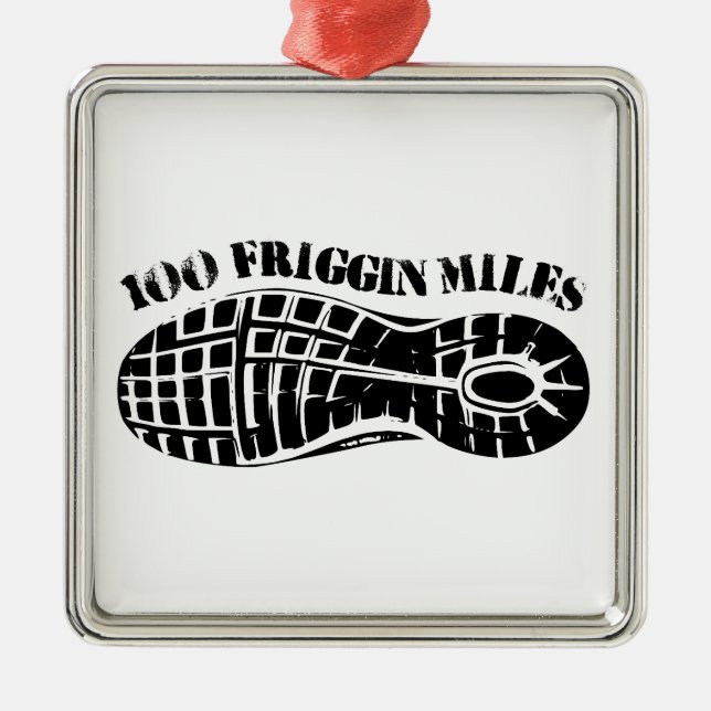 100 Friggin Miles Ultra Running Tread Metal Ornament (Front)