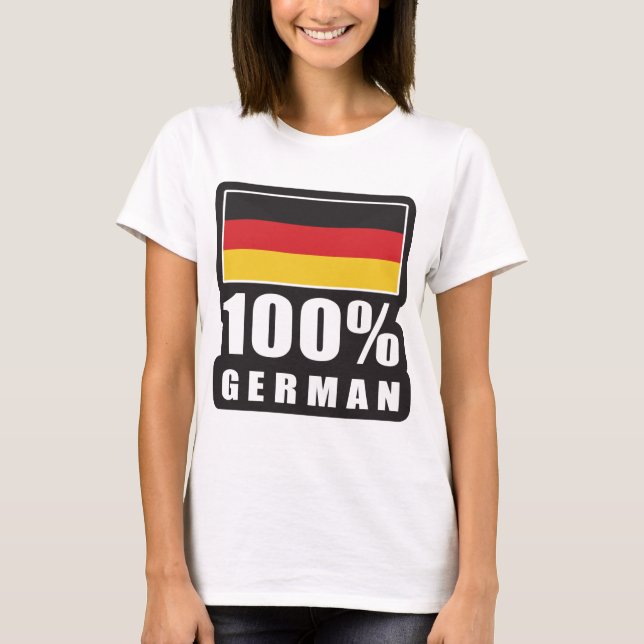 100% German T-Shirt (Front)
