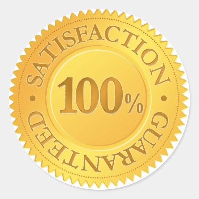 100% Guarantee Classic Round Sticker (Front)