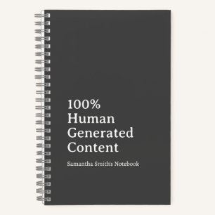 100% Human Generated Content Custom Personalised Notebook