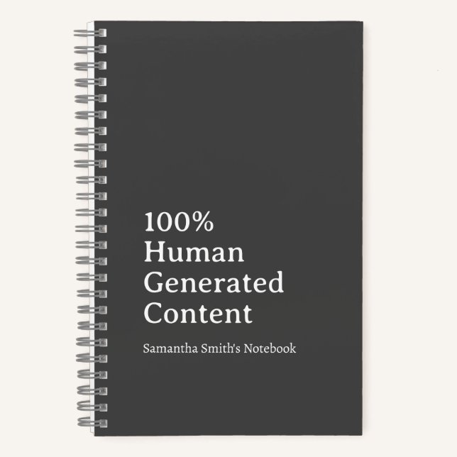 100% Human Generated Content Custom Personalised  Notebook (Front)