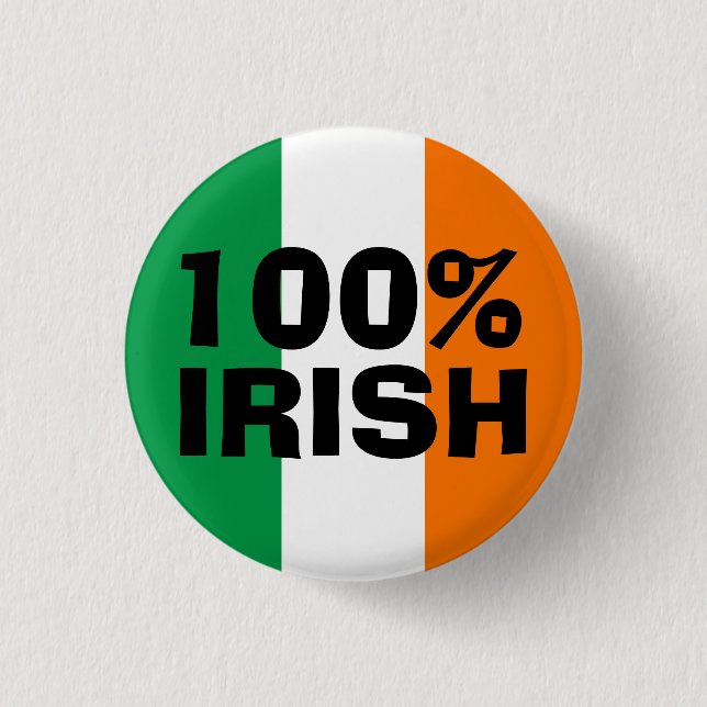100% Irish 3 Cm Round Badge (Front)