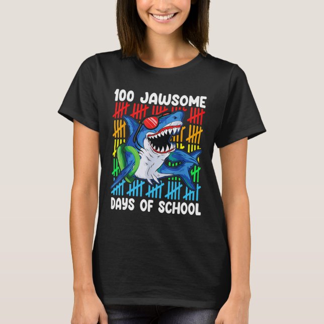100 Jawsome Days Of School Happy 100th Days Of Sch T-Shirt (Front)