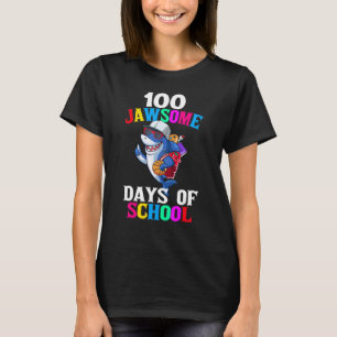100 Jawsome Days Of School Shark 100th Day Of Scho T-Shirt