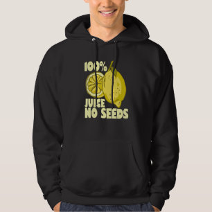 100 Juice No Seeds Lemon Men's Vasectomy Hoodie