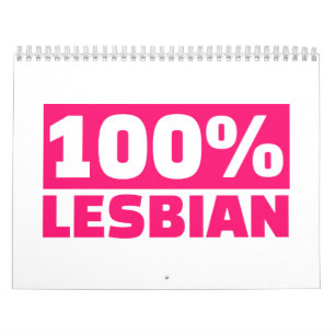 100% Lesbian Calendar