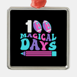 100 Magical Days Metal Ornament