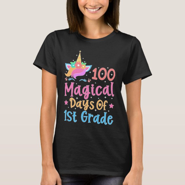 100 Magical Days of 1st Grade School Unicorn Teach T-Shirt (Front)