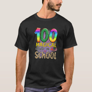 100 Magical Days Of School  Student Teacher  1 T-Shirt