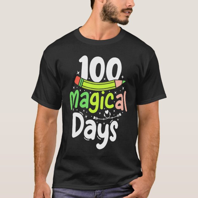 100 Magical Days of School T-Shirt (Front)