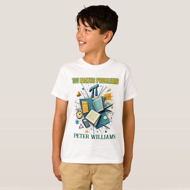 100 Maths Problems" Design - Math Lovers Unite T-Shirt (Front Full)