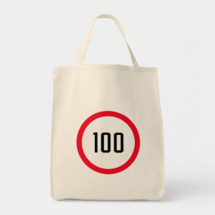 100 Max Speed Limit Red Sign Grocery Tote Bag