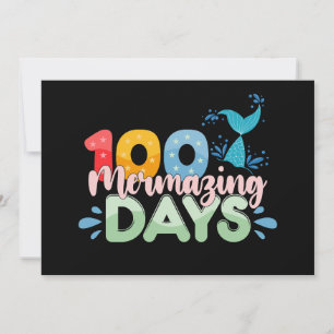 100 Mermazing Days 100th Day of School Mermaid Invitation