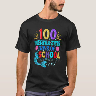 100 Mermazing Days Of School 100th Day Girls Teach T-Shirt