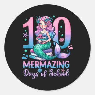 100 Mermazing Days Of School Mermaid 100th Day Of Classic Round Sticker