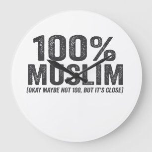 100 Muslim Oky Maybe Not 100 Funny Ramadan Eid  Large Clock