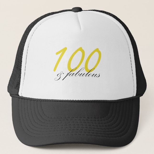 100 n Fabulous Trucker Hat (Front)