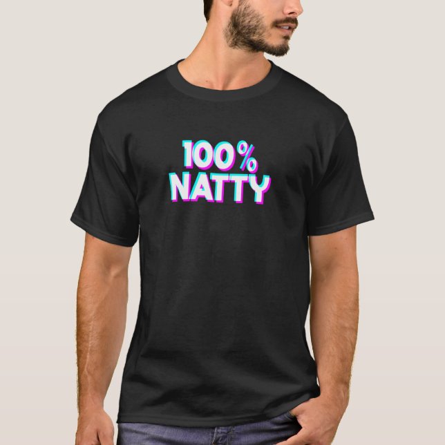 100 Natty T-Shirt (Front)