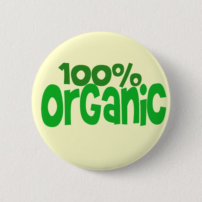 100% organic 6 cm round badge (Front)