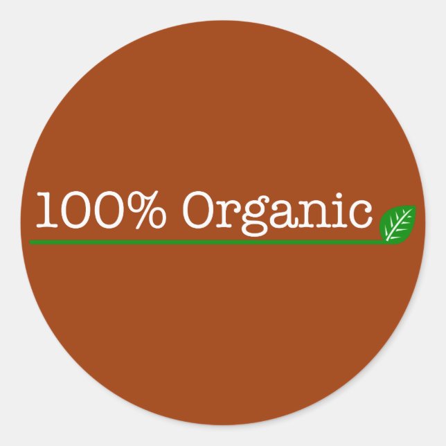 100% Organic - white text Classic Round Sticker (Front)