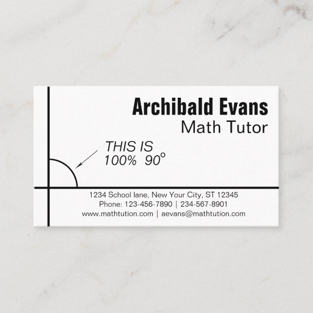 100 percent 90 degrees funny math tutor business card (Front)