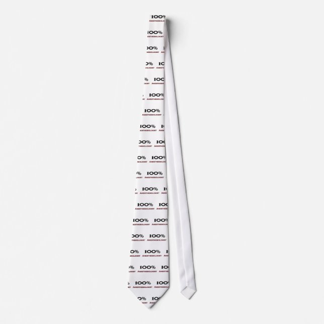 100 Percent Anaesthesiologist Tie (Front)
