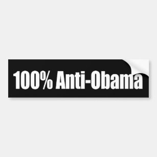 100 percent Anti-Obama Bumpersticker Bumper Sticker