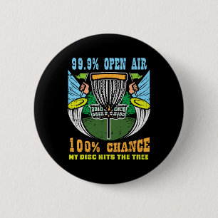 100 Percent Chance Disc Hits Tree Frisbee Golf Men 6 Cm Round Badge