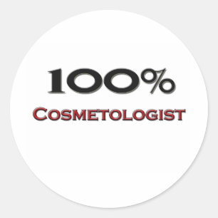 100 Percent Cosmetologist Classic Round Sticker