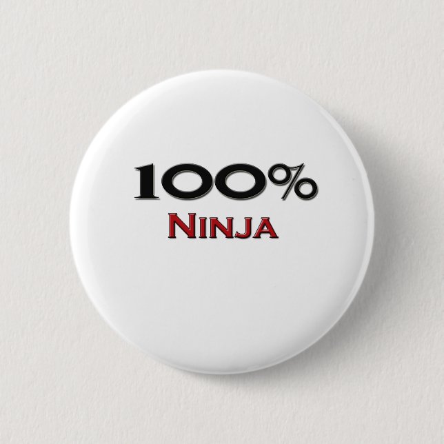 100 Percent Ninja 6 Cm Round Badge (Front)